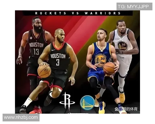 季后赛火箭对阵勇士精彩视频直播全程回顾与分析